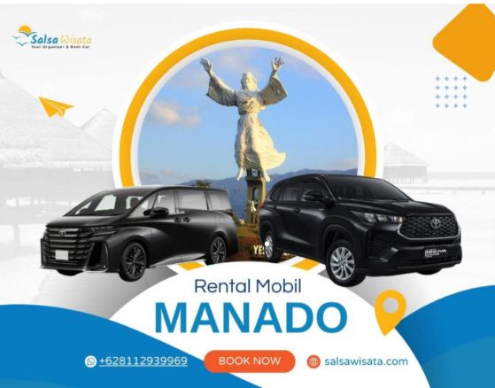 Rental Mobil Manado untuk Perjalanan Bisnis dan Wisata